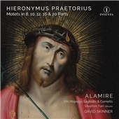 Hieronymus Praetorius: Motets in 8, 10, 12, 16 & 20 Parts