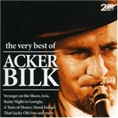 Acker Bilk/The Very Best Of Acker Bilk