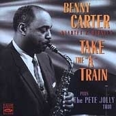 Benny Carter Quartet/Take the 'A' Train[FSRCD306]