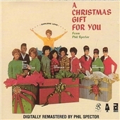 Christmas Gift For You From Phil Spector, A (Digitally Remastered By Phil Spector)