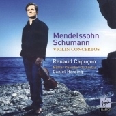 Mendelssohn, Schumann: Violin Concertos / Renaud Capucon(vn), Daniel Harding(cond)