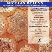 Bolens: Musique de Chambre et Musique pour Orchestre