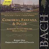 Bach: Concerto, Fantasia & Fugue