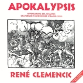 Rene Clemencic: Apokalypsis