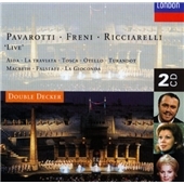 Pavarotti/Freni/Ricciarelli: Live