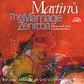 Martinu: The Marriage / Nosek, Pokorna, Lesmanova Martinu: The Marriage / Nosek, Pokorna, Lesmanova