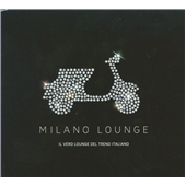 Milano Lounge [Digipak]