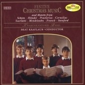 Festive Christmas Music / Raaflaub, Basel Youth Choir Festive Christmas Music / Raaflaub, Basel Youth Choir