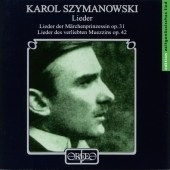 Szymanowski: Lieder
