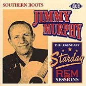 Southern Roots (The Legendary Starday REM Sessions)
