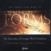 Not so Rare Forms - Holst, Rodrigo / Culvahouse, University of Georgia Wind Symphony Not so Rare Forms - Holst, Rodrigo / Culvahouse, University of Georgia Wind Symphony