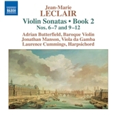 Jean-Marie Leclair: Violin Sonatas Book 2 Nos. 6-7 and 9-12