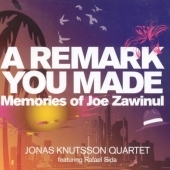 A Remark You Made: Memories Of Joe Zawinul