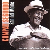 Son Del Monte (Musica Tradicional Cubana)