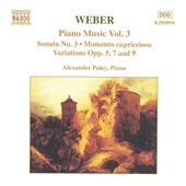 Weber: Piano Works Vol 3 / Alexander Paley Weber: Piano Works Vol 3 / Alexander Paley