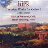 Ferdinand Ries: Complete Works for Cello, Vol. 1