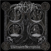 Ultimatum Necrophilia Ultimatum Necrophilia