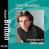 Britten: Three Suites for Cello Solo / Pieter Wispelwey