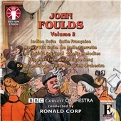 J.Foulds: Orchestral Works Vol.2