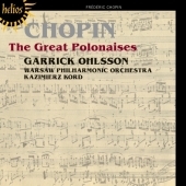 Chopin: The Great Polonaises / Garrick Ohlsson, Kazmierz Kord, Warsaw Philharmonic