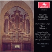 Pachelbel: Complete Organ Works, Vol 4