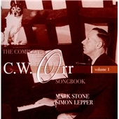 The Complete C.W.Orr Songbook Vol.1