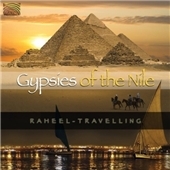 Gypsies Of The Nile : Raheel - Travelling Gypsies Of The Nile : Raheel - Travelling
