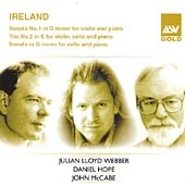 IRELAND:VIOLIN SONATA NO.1 IN D MINOR/PIANO TRIO NO.2/CELLO SONATA IN G MINOR/THE HOLY BOY:JULIAN LLOYD WEBBER(vc)/DANIEL HOPE(vn)/JOHN MCCABE(p)