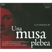 Una Musa Plebea - Everyday Music from Renaissance Italy