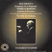 Beethoven: Symphony no 6;  Verdi, Rossini / Victor de Sabata