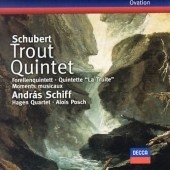 Schubert: Piano Quintet 'trout', 6 Moments Musicaux D.780