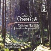 Onslow: String Quintet No.15 Op.38 "The Bullet", Piano Quintet Op.70 Onslow: String Quintet No.15 Op.38 "The Bullet", Piano Quintet Op.70