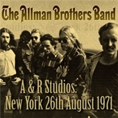 The Allman Brothers Band/A&R Studios  New York 26th August 1971[LFMCD522]