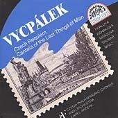 Vycpalek: Cantata of the Last Things of Man, Czech Requiem