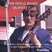 The Doug Raney Quintet The Doug Raney Quintet