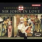 Vaughan Williams: Sir John in Love / Hickox, Varcoe, et al