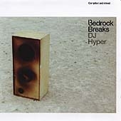 Bedrock Breaks Vol.1 (Mixed By DJ Hyper)
