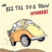 Rex The Dog Show Extended, The
