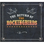 The Return Of The Rockingbirds