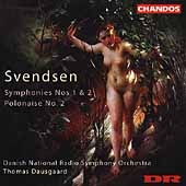 Svendsen: Symphonies no 1 & 2, etc / Dausgaard, et al
