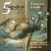 F.Cavalli: 5 Magnificat and Other Sacred Works / Bruno Gini, Ensemble la Pifarescha, Crema Monteverdi Choir