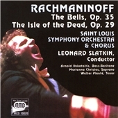 Rachmaninoff: The Bells, Op. 35; The Isle of the Dead, Op. 29