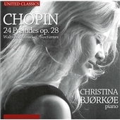 Chopin: 24 Preludes Op.28, Waltzes, Mazurkas, Nocturne