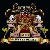Gentlemans Pistols/At Her Majesty's Pleasure[RISECD132]