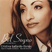 Bel Sogno /Gallardo-Domas, Barbacini, Munich Radio Orchestra