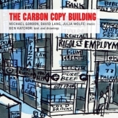 Gordon, Lang, Wolfe: The Carbon Copy Building