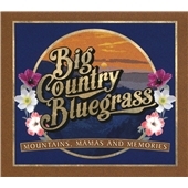 Mountains, Mamas and Memories