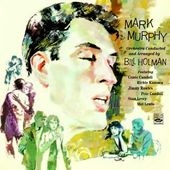 Mark Murphy/Orchestra Conducted and Arranged by Bill Holman[FSRCD608]