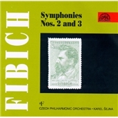 Fibich: Symphonies nos 2 & 3 / Sejna, Czech PO