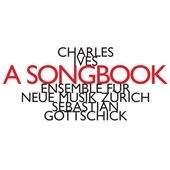 Charles Ives: A Songbook